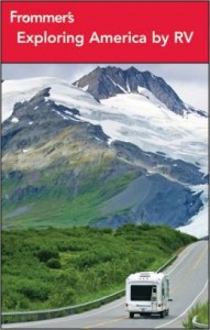 Frommer’s ‘Exploring America by RV’ 7th edition