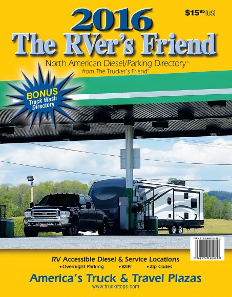 2016 ‘The RVer’s Friend: North American Diesel/Parking Directory’