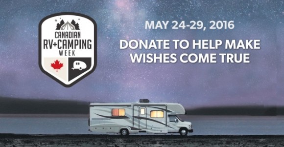 Canadian RV+Camping Week helps kids, Make-A-Wish